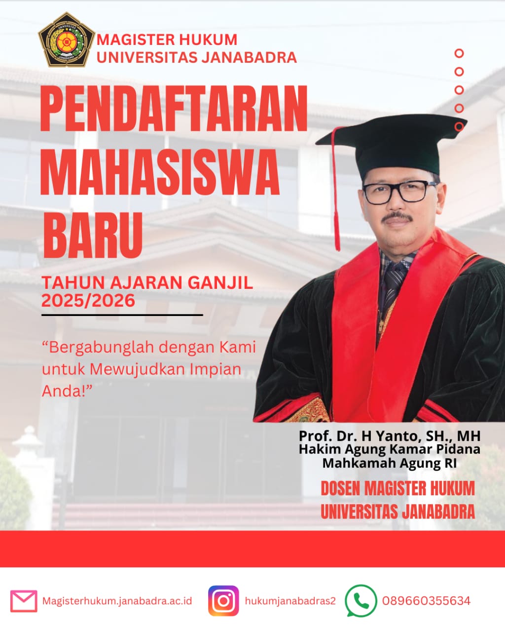 PENERIMAAN MAHASISWA BARU PRODI MAGISTER HUKUM UNIVERSITAS JANABADRA